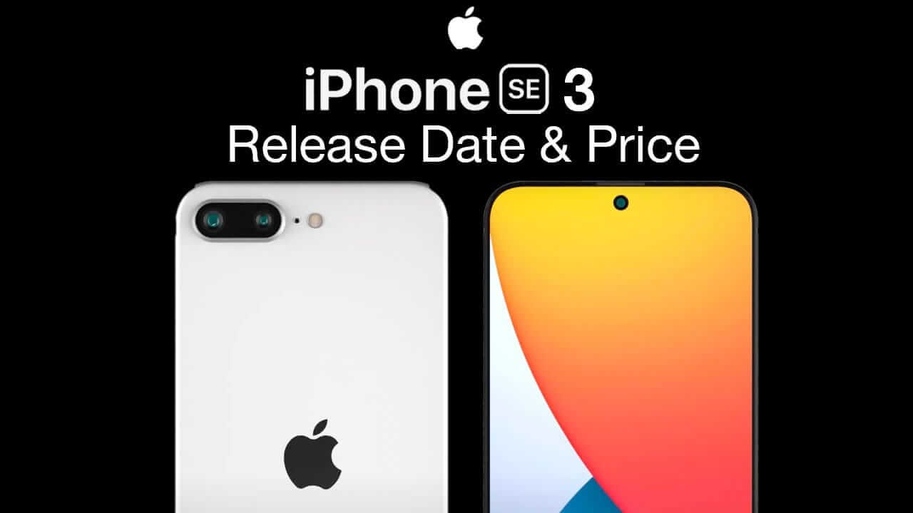 You are currently viewing Apple iPhone SE 3 Price, Specifications and Release Date