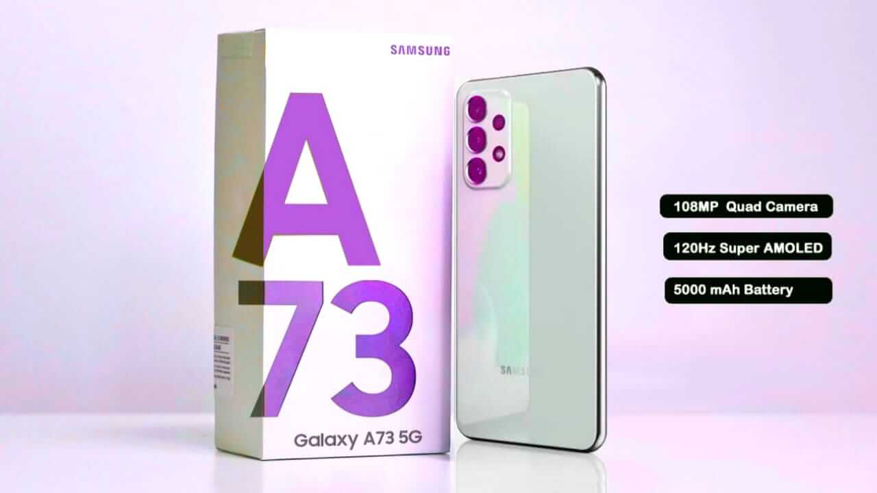 You are currently viewing Samsung Galaxy A73  5G 2022 Price, Release Date, Specs & Features!