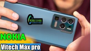 Read more about the article Nokia Vitech Max Pro 2022 Price, Release Date & Specs.