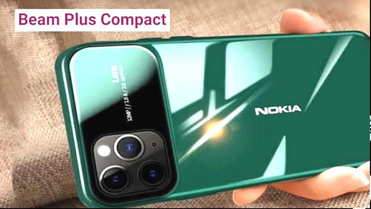 You are currently viewing Nokia Beam Plus Compact 2022 Price, Release Date & Full Specifications