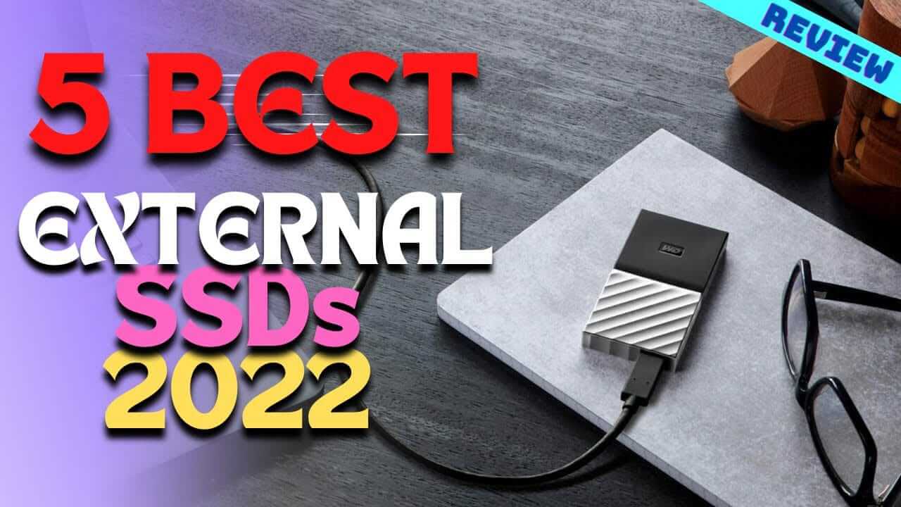 You are currently viewing Top 5 Best External SSD