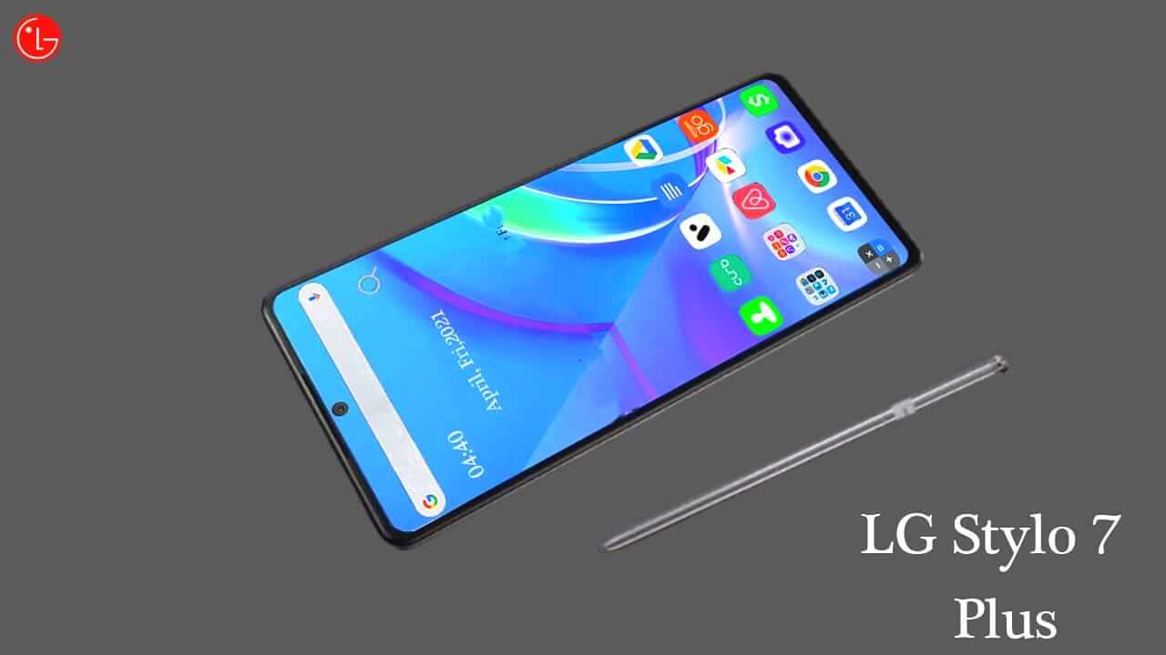 You are currently viewing LG Stylo 7 Plus 2022 Price, Release Date & Full Specs