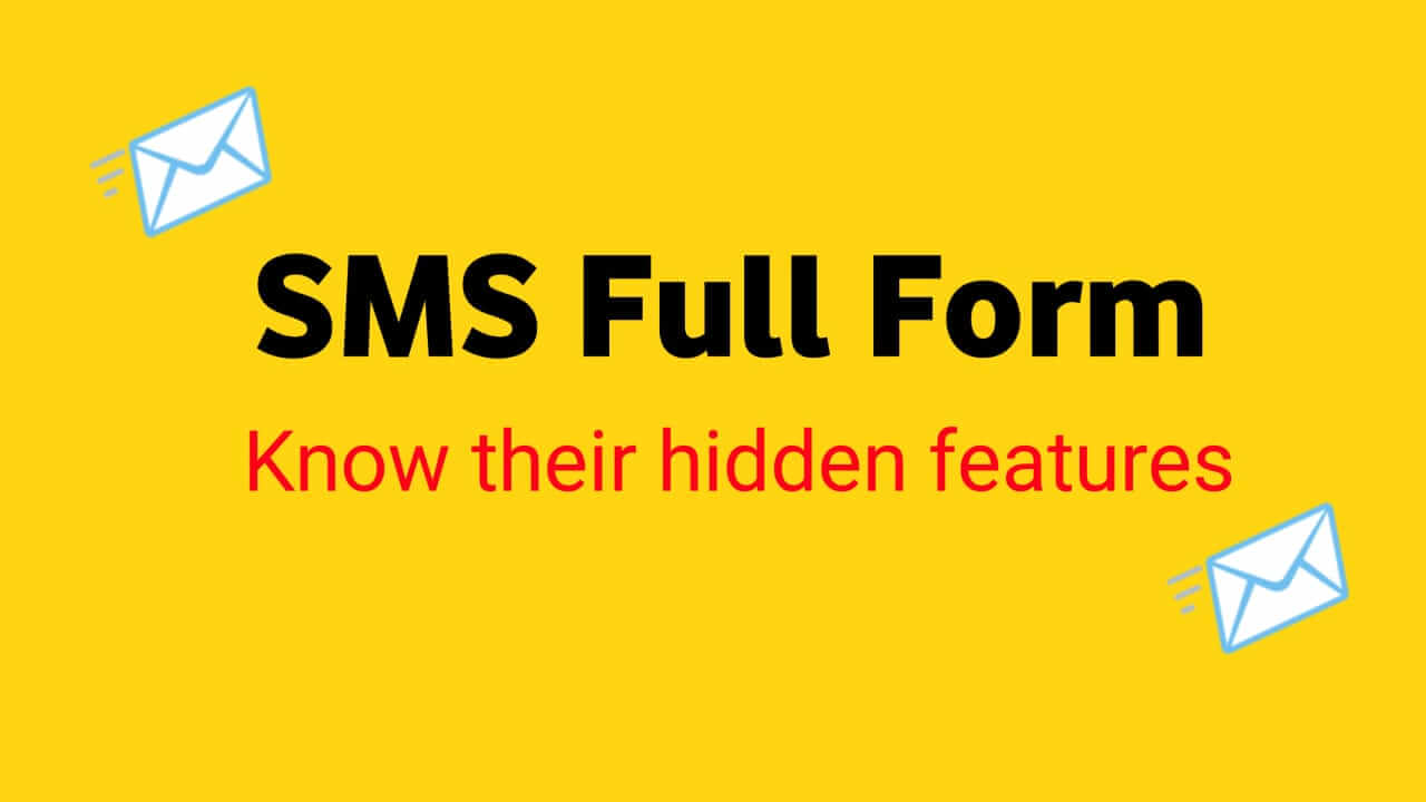 You are currently viewing SMS Full Form | What is the Full Form of SMS