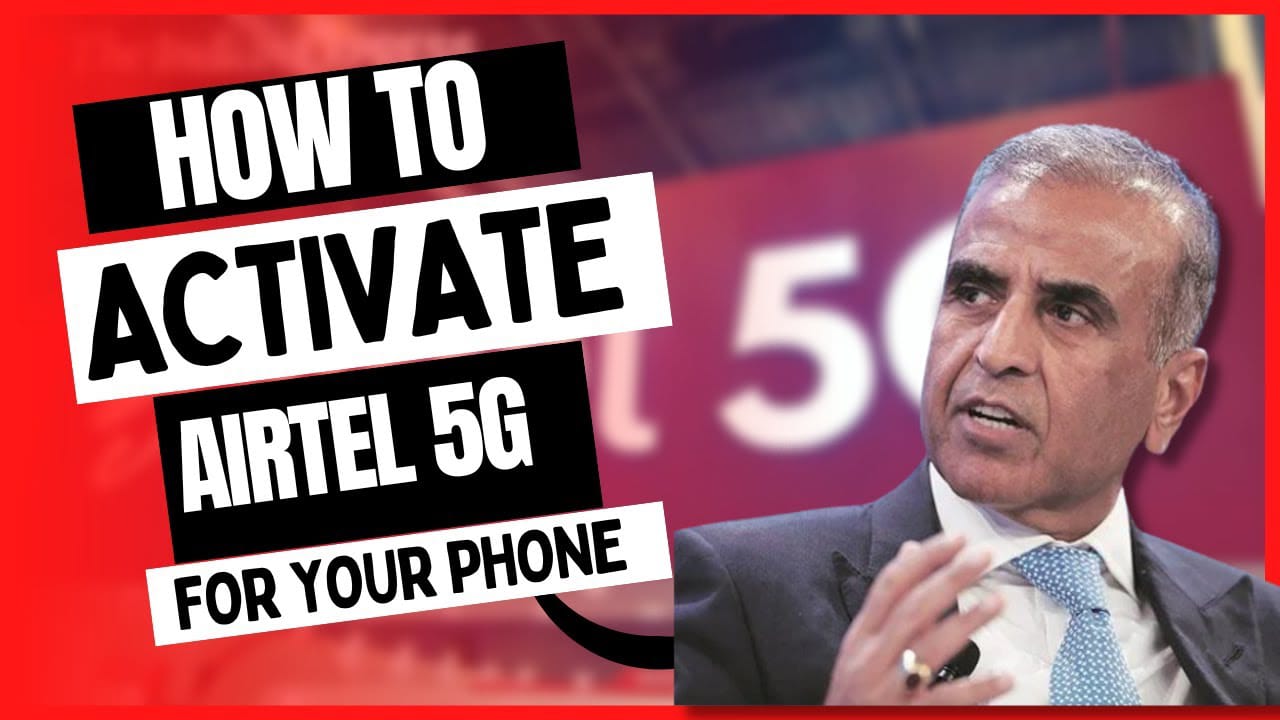 You are currently viewing What is Airtel 5G Plus? How to Activate Airtel 5G and Plans