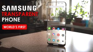 Samsung Transparent Phone